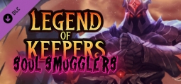レジェンドオブキーパーズ Soul Smugglers