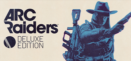 아크 레이더스 - 디럭스 에디션