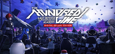 헌드레드 라인 -최종방위학원- 디지털 디럭스 에디션