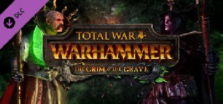 토탈 워: 워해머 - 음울함과 무덤(토탈워)-Total War: WARHAMMER - The Grim and the Grave