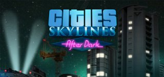 시티즈: 스카이라인 - 에프터 다크-Cities: Skylines - After Dark