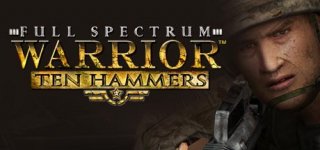 풀 스펙트럼 워리어: 텐 해머즈-Full Spectrum Warrior: Ten Hammers