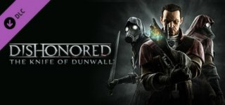 디스아너드: 던월의 칼-Dishonored: The Knife of Dunwall