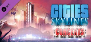 시티즈: 스카이라인 - 콘서트-Cities: Skylines - Concerts