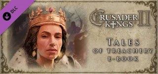 크루세이더 킹즈 2: 배반의 이야기 - Ebook-Crusader Kings II Ebook: Tales of Treachery