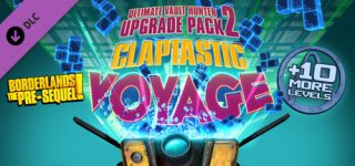 보더랜드: 프리 씨퀄 - 클랩타스틱 보이지와 얼티메이트 볼트 헌터 업그레이드 팩 2-Borderlands: The Pre-Sequel - Claptastic Voyage and Ultimate Vault Hunter Upgrade Pack 2