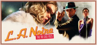 LA 느와르: VR 케이스 파일-L.A. Noire: The VR Case Files