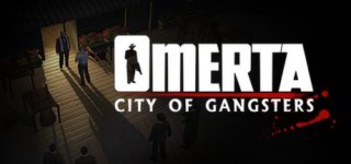 오메르타 시티 오브 갱스터즈-Omerta City of Gangsters