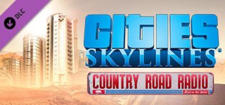 시티즈: 스카이라인 - 컨트리 로드 라디오-Cities: Skylines - Country Road Radio