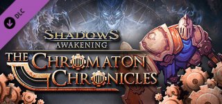 섀도우: 어웨이크닝 - 크로마톤 연대기-Shadows: Awakening - The Chromaton Chronicles