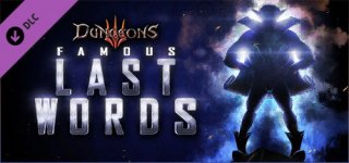던전스 3 - 마지막 한마디-Dungeons 3 - Famous Last Words