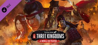 토탈 워: 삼국 - 배신당한 천하(토탈워)-Total War: THREE KINGDOMS - A World Betrayed