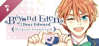 에덴의 너머: 디어 에드워드 - 사운드트랙-Beyond Eden: Dear Edward Soundtrack