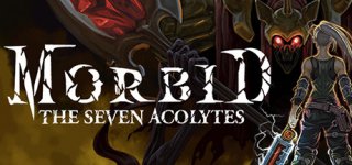 모비드: 일곱 명의 사도-Morbid: The Seven Acolytes