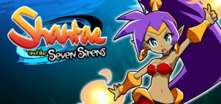 샨테와 일곱 사이렌-Shantae and the Seven Sirens
