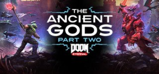 둠 이터널: 고대의 신들 파트 2-DOOM Eternal: The Ancient Gods - Part Two