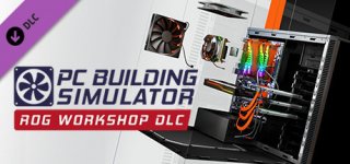 PC 제작 시뮬레이터 - Republic of Gamers 작업장-PC Building Simulator - Republic of Gamers Workshop