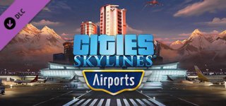 시티즈: 스카이라인 - 공항-Cities: Skylines - Airports
