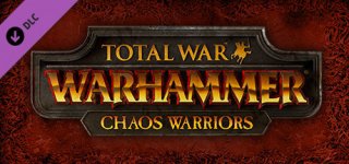 토탈 워: 워해머 - 카오스 워리어(토탈워)-Total War: WARHAMMER - Chaos Warriors