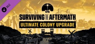 서바이빙 더 애프터매스 - 얼티메이트 콜로니 업그레이드-Surviving the Aftermath - Ultimate Colony Upgrade