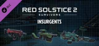 레드 솔스티스 2: 생존자들 - 인설전트-Red Solstice 2: Survivors - INSURGENTS