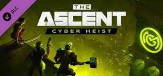 디 어센트 - 사이버 하이스트-The Ascent - Cyber Heist