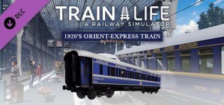 트레인 라이프 - 1920년대 오리엔트 익스프레스-Train Life - 1920's Orient-Express Train