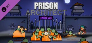 프리즌 아키텍트 - 언데드-Prison Architect - Undead