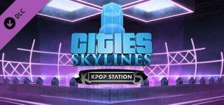 시티즈: 스카이라인 - 케이팝 스테이션-Cities: Skylines - K-pop Station