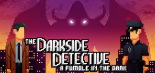 다크사이드 탐정: 어둠 속의 실수-The Darkside Detective: A Fumble in the Dark