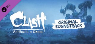 클래시: 아티팩트 오브 카오스 - 오리지널 사운드 트랙-Clash: Artifacts of Chaos - Original Soundtrack