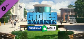 시티즈: 스카이라인 - 콘텐츠 크리에이터 팩: 쇼핑몰-Cities: Skylines - Content Creator Pack: Shopping Malls