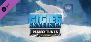 시티즈: 스카이라인 - 피아노 조율 라디오-Cities: Skylines - Piano Tunes Radio