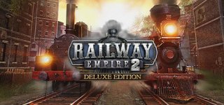 레일웨이 엠파이어 2 디럭스 에디션-Railway Empire 2 - Deluxe Edition