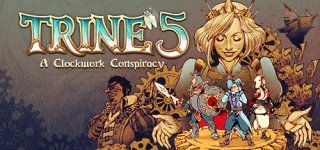 트라인 5: 시계장치의 음모-Trine 5: A Clockwork Conspiracy