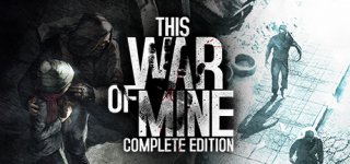 디스 워 오브 마인 컴플리트 에디션-This War of Mine: Complete Edition