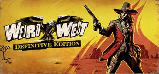 위어드 웨스트 데피니티브 에디션-Weird West: Definitive Edition