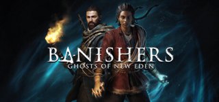 배니셔: 고스트 오브 뉴 에덴-Banishers: Ghosts of New Eden