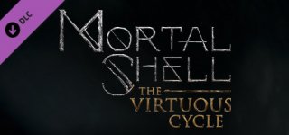 모탈 셸: 버추어스 싸이클-Mortal Shell: The Virtuous Cycle