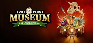 [특전제공] 투 포인트 뮤지엄 익스플로러 에디션-Two Point Museum Explorer edition