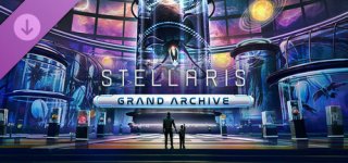 스텔라리스: 그랜드 아카이브-Stellaris: Grand Archive