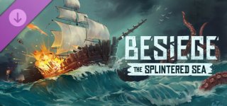 비시즈: 더 스플린터드 시-Besiege: The Splintered Sea