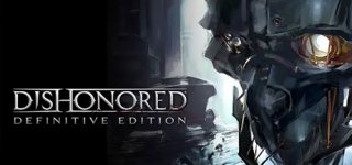 디스아너드 데피니티브 에디션-Dishonored - Definitive Edition (GOTY Edition)