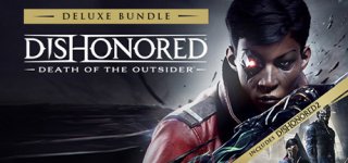 디스아너드: 방관자의 죽음 + 디스아너드 2 디럭스 번들-Dishonored: Death of the Outsider - Deluxe Bundle