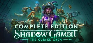 섀도우 갬빗: 더 커스드 크루 컴플리트 에디션-Shadow Gambit: The Cursed Crew Complete Edition