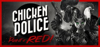 치킨 폴리스 - 페인트 잇 레드!-Chicken Police - Paint it RED!