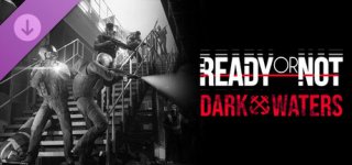 레디 오어 낫: 다크 워터-Ready or Not: Dark Waters