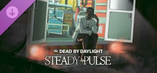 데드 바이 데이라이트 - 스테디 펄스-Dead by Daylight - Steady Pulse
