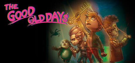 더 굿 올드 데이즈: 누기스의 대모험