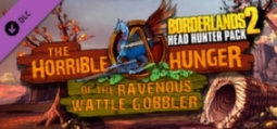 ボーダーランズ2 ヘッドハンターズ第2章: 腹ペコ Wattle Gobbler